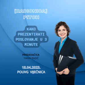 Radionica Pitch - POUVG - 18.04.2023. - Organozator Agencija VEGORA