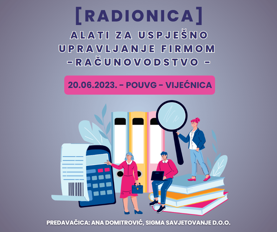 [RADIONICA] Alati za uspješno upravljanje firmom - 20.06.2023. - POUVG - Agencija VEGORA