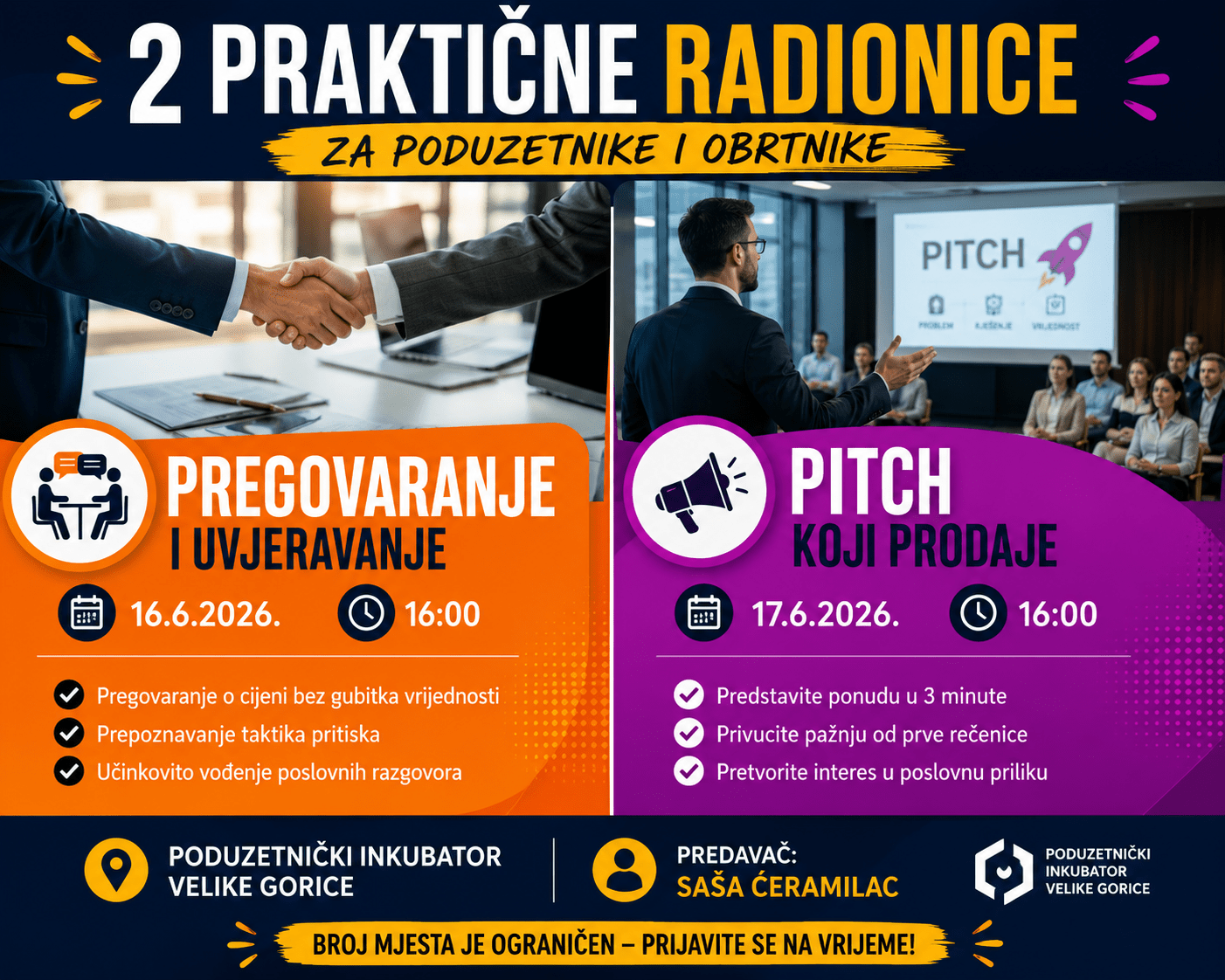 Sljedeći tjedan očekuju vas dvije praktične radionice koje će vam pomoći da sigurnije pregovarate, uvjerljivije predstavljate svoje ideje i ostvarite bolje poslovne rezultate.
